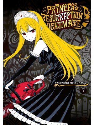 cover image of Princess Resurrection Nightmare, Volume 7